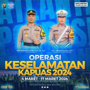 Operasi Keselamatan Kapuas 2024, Ini 10 Sasaran Khusus Menjadi Prioritas