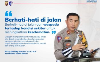 Kasat Lantas Iptu Kusuma : “Utamakan Keselamatan, Tetap Waspada di Jalan”