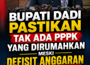 Bupati Dadi Pastikan Tak Ada PPPK yang Dirumahkan Meski Melawi Hadapi Defisit Anggaran Rp43 Miliar