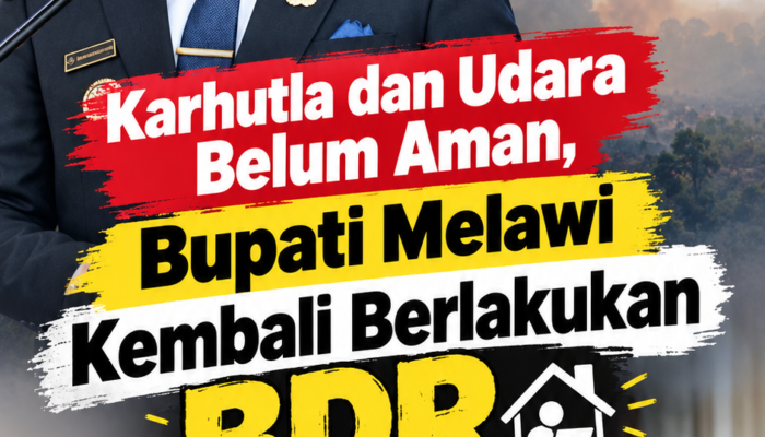 Karhutla dan Udara Belum Aman, Bupati Melawi Kembali Berlakukan BDR 8–19 Oktober